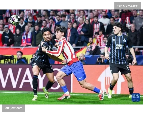 马德里竞技主场迎战布鲁日,西甲劲旅力争锁定16强席位 马德里竞技主场迎战布鲁日,西甲劲旅力争锁定16强席位